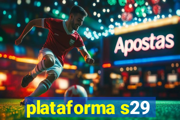 plataforma s29